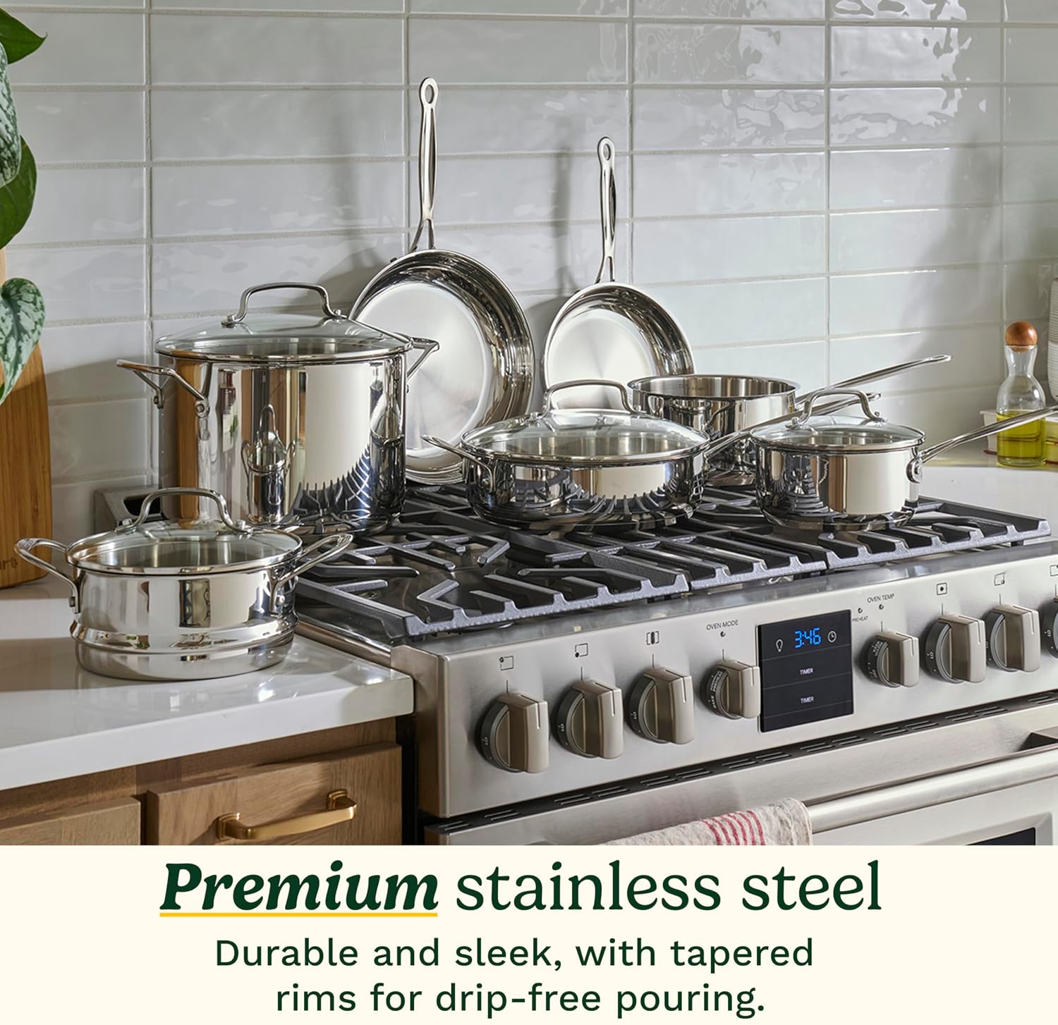 premium stainless steel with tapered rims for drip-free pouring