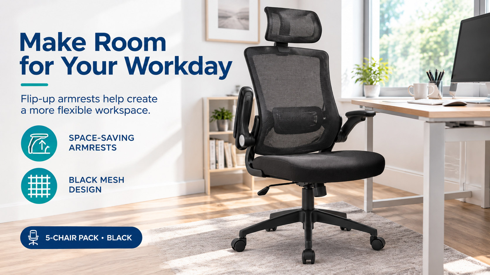 space-saving flip-up armrests and black mesh back design in a home office