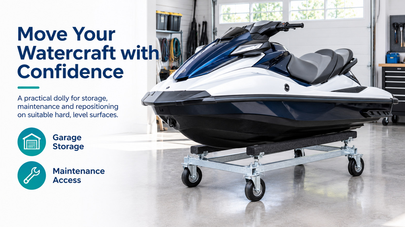 move your watercraft with confidence: a practical dolly for garage storage and maintenance access