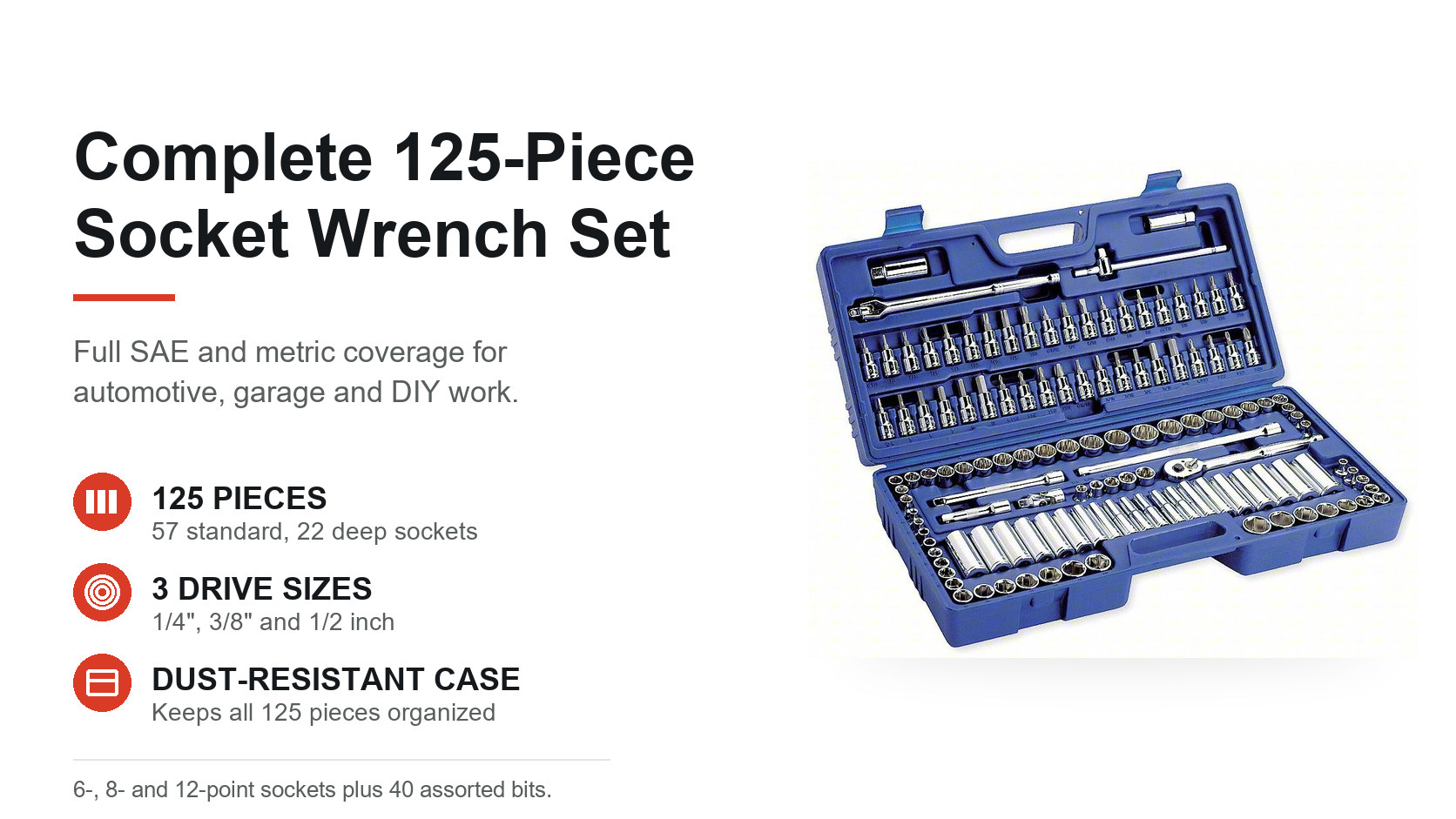 a complete 125-piece socket wrench set: 57 standard and 22 deep sockets, 40 bits and quick-release ratchets in a dust-resistant case
